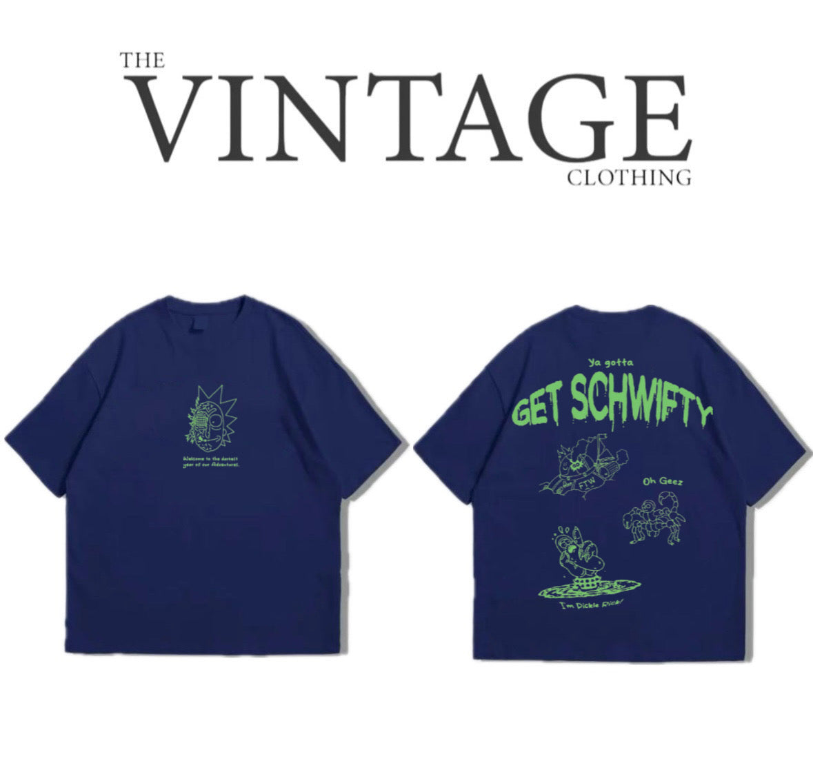 Get Schwfty Oversized Dropshoulder Tee - DTF Printed Tshirt for Men and Women