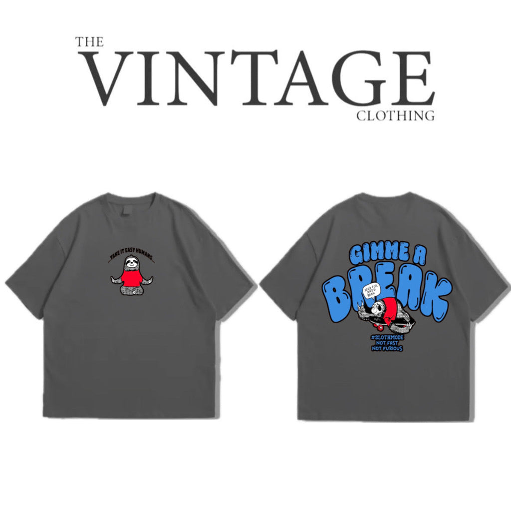 Gimme a Break Oversized Dropshoulder Tee - DTF Printed Tshirt for Men and Women